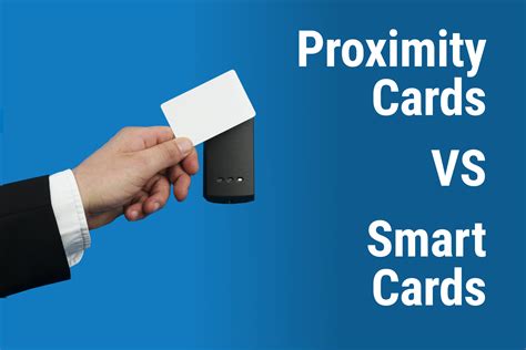 contactless smart card vs proximity card|Smart Cards vs. Proximity Cards: Whic.